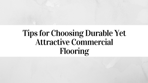 choosing-durable-commercial-flooring-1.png