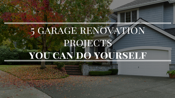 5_garage_renovation_projects_you_can_do_yourself.png