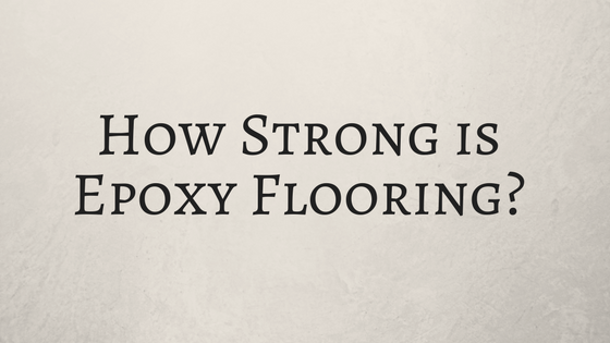 epoxy-flooring-strength